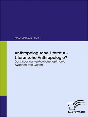 cover image of Anthropologische Literatur--Literarische Anthropologie?